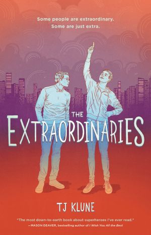 [The Extraordinaries 01] • The Extraordinaries